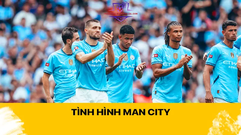 Tình hình Man City